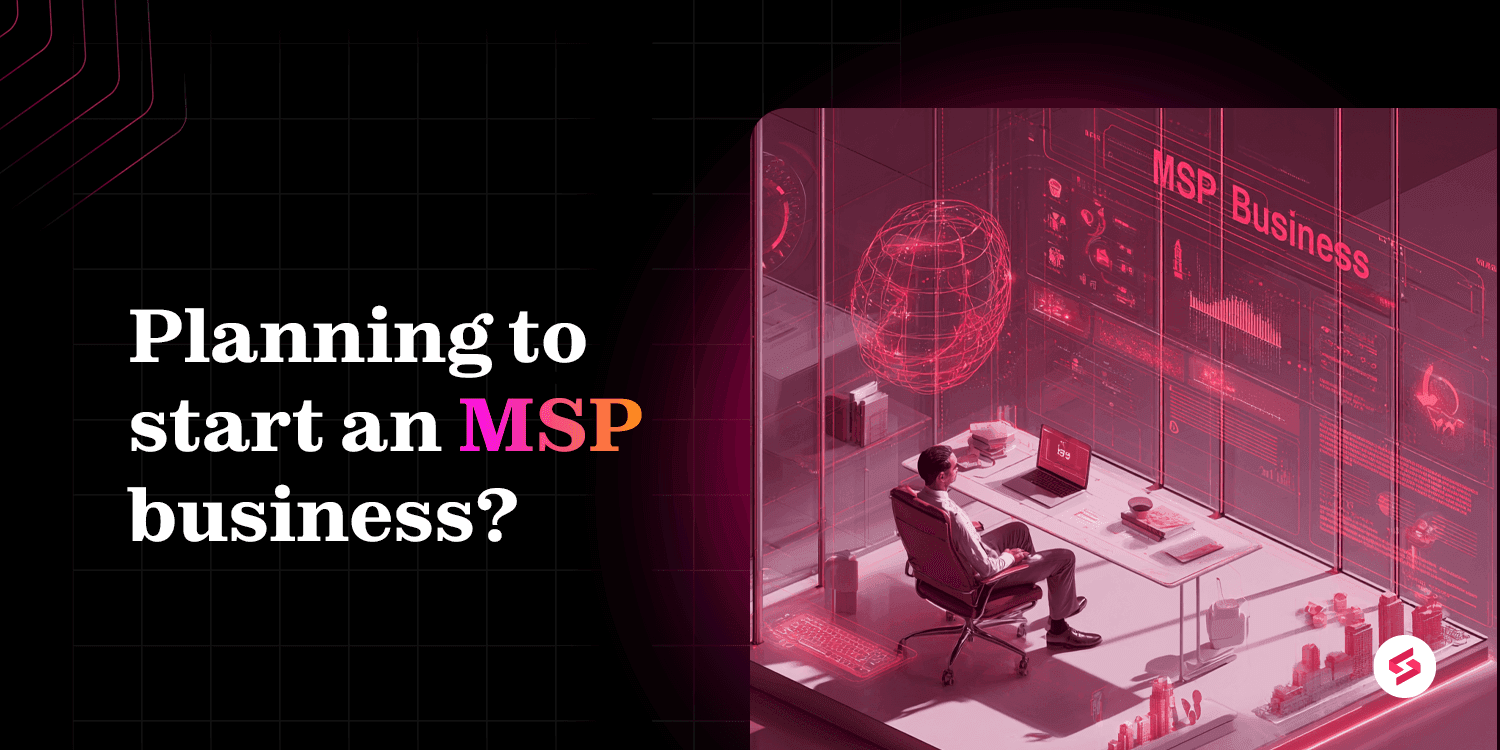 How to start an MSP