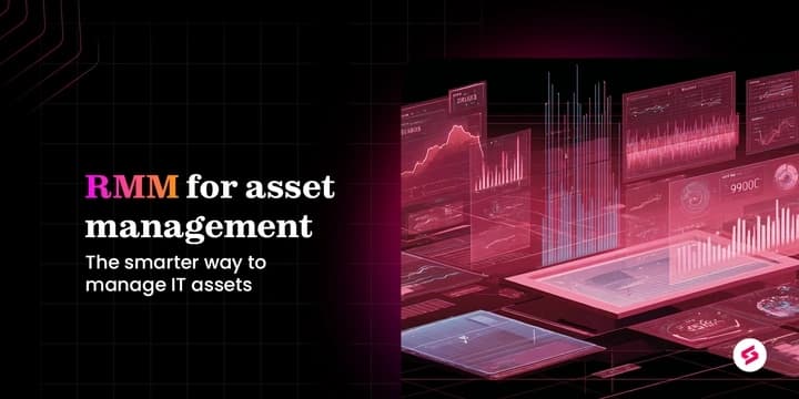 A guide to modern RMM asset management